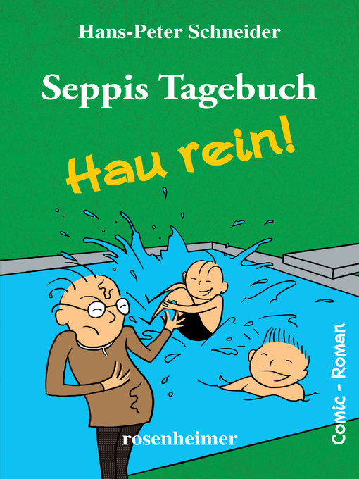 Title details for Seppis Tagebuch--Hau rein! by Hans-peter Schneider - Wait list